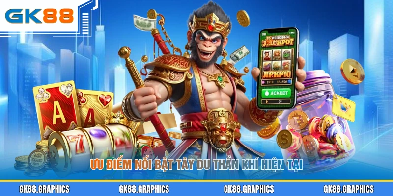 Ưu điểm nổi bật Tây Du Thần Khí hiện tại